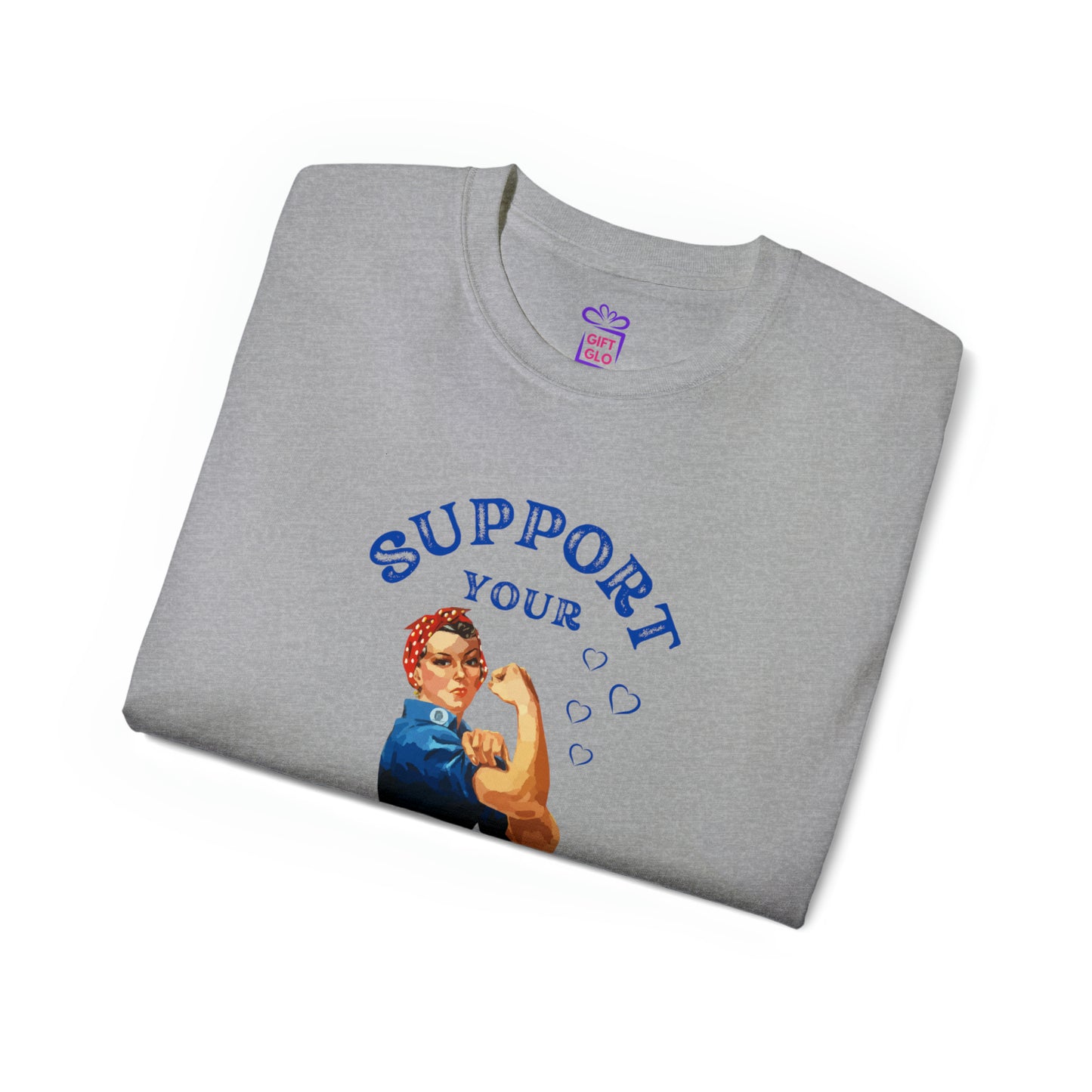 Rosie Recovery Women's T-Shirt - 'Support Your Sober Girl Gang' - Unisex Ultra Cotton Tee
