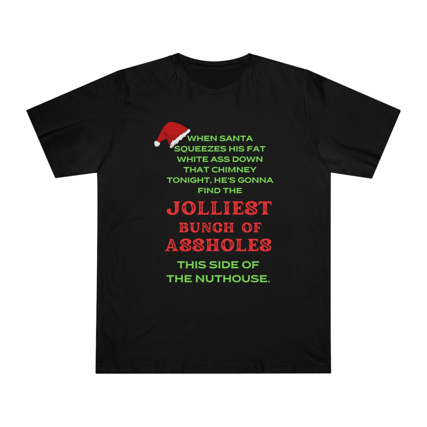 Jolliest Bunch of Assholes Christmas T-Shirt - Hilarious Holiday Gift for Nutty Families