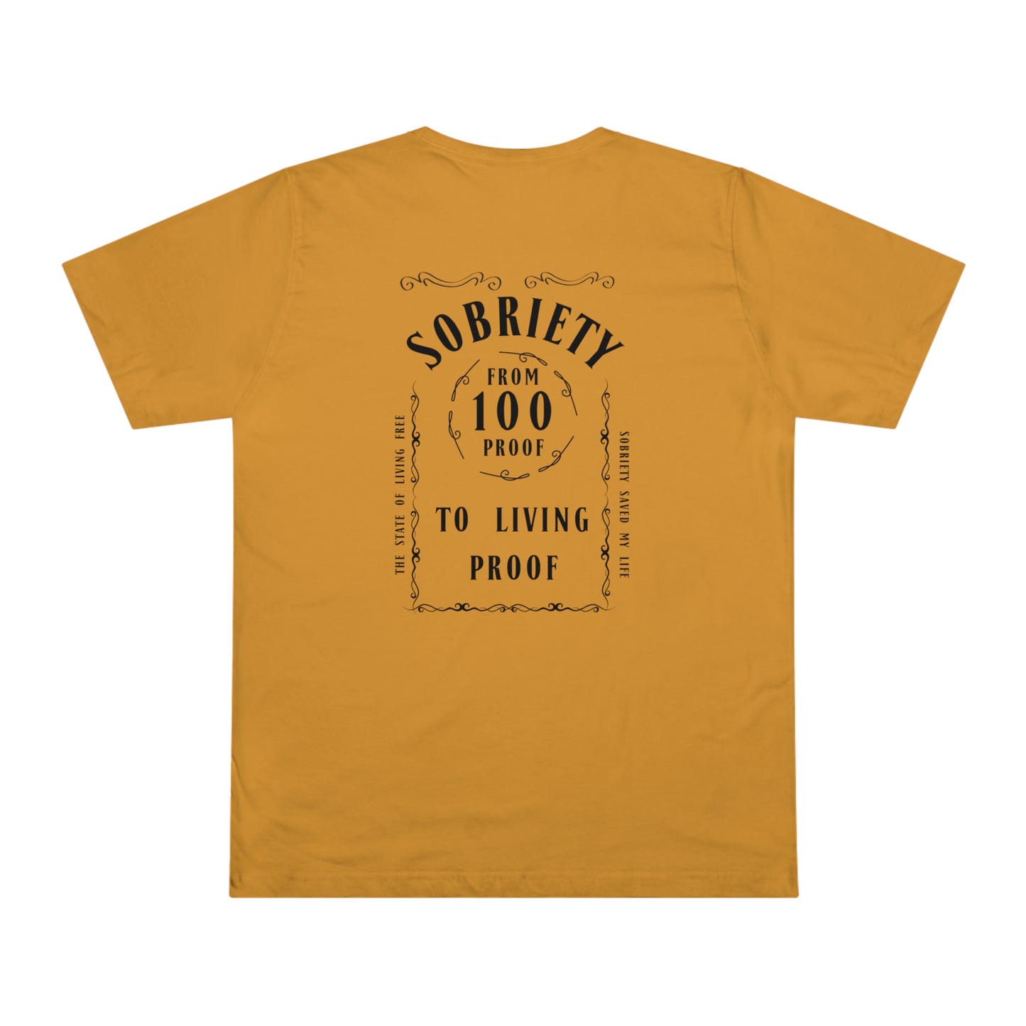 Living Proof Sobriety T-Shirt: From 100 Proof to Living Proof - Celebrate the Journey!