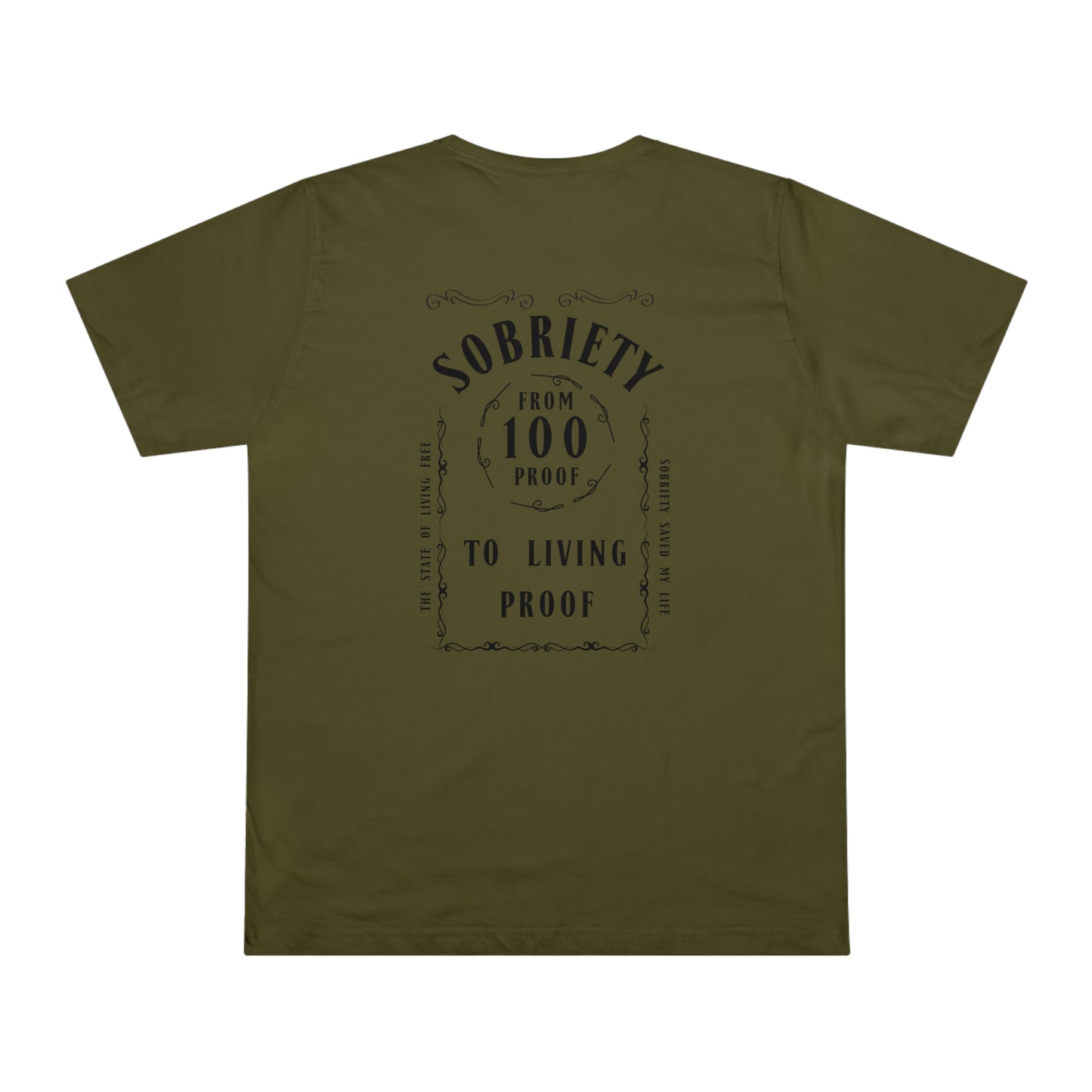 Living Proof Sobriety T-Shirt: From 100 Proof to Living Proof - Celebrate the Journey!