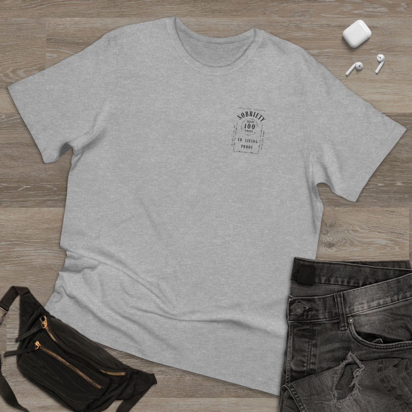 Living Proof Sobriety T-Shirt: From 100 Proof to Living Proof - Celebrate the Journey!