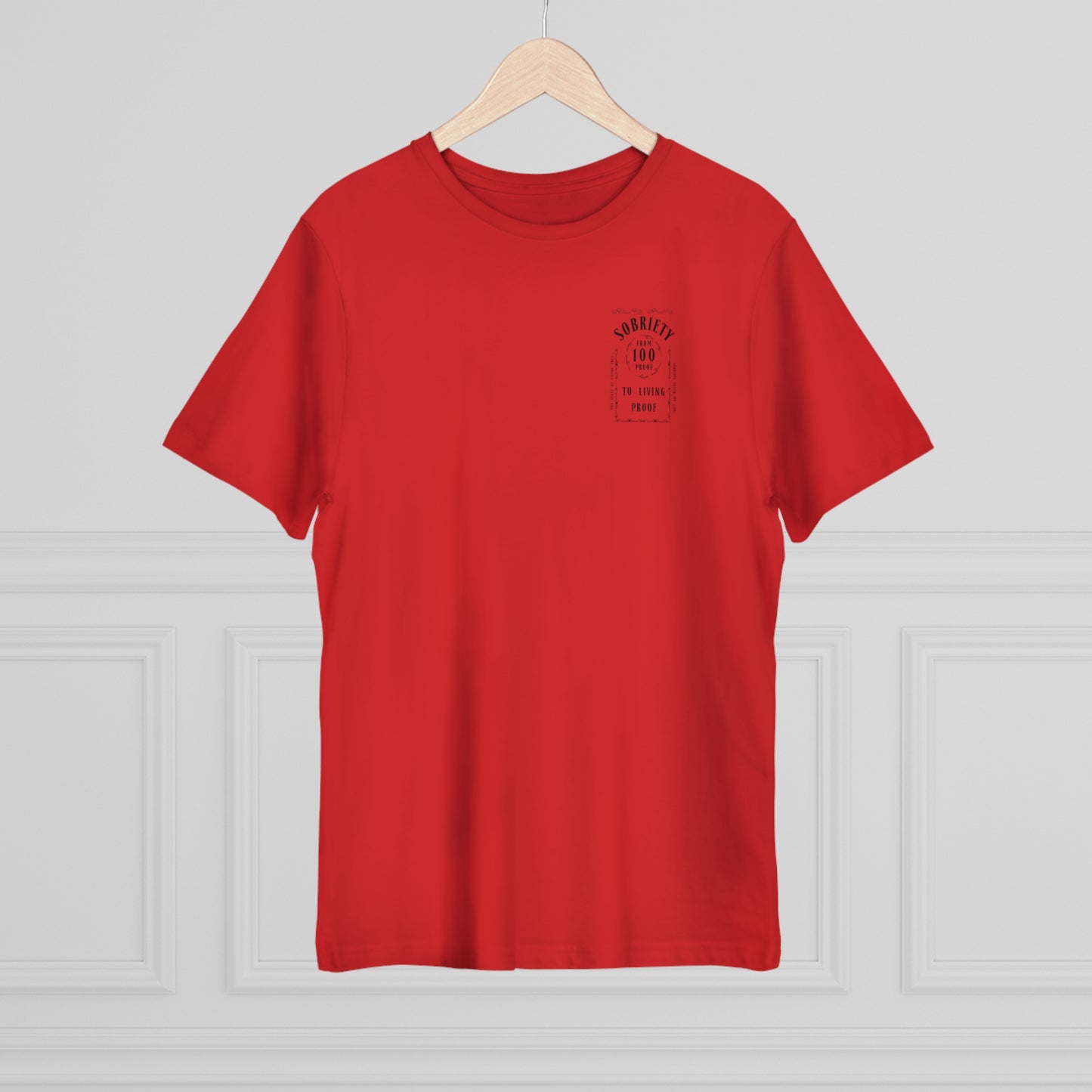 Living Proof Sobriety T-Shirt: From 100 Proof to Living Proof - Celebrate the Journey!